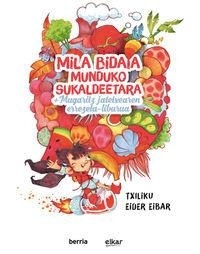J.l Olaizola lazkano - Mila bidaia munduko sukaldeetara (+errezeta liburua).