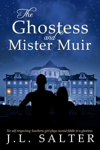 Google book télécharger rapidshare The Ghostess and Mister Muir par J.L. Salter 
