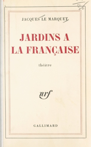 JARDINS A LA FRANCAISE