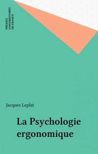 La Psychologie ergonomique