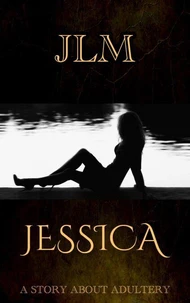 Jessica: A Story About Adultery