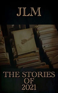 The Stories Of 2021