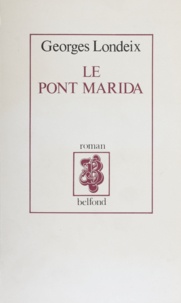 J Londeix - Le Pont Marida.