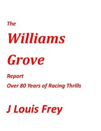 The Williams Grove Report