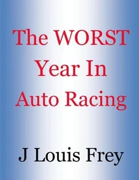 The Worst Year in Racing