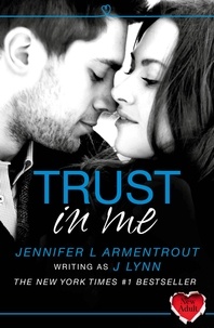 J. Lynn - Trust in Me (A Novella).
