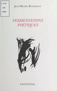 Fermentations poetiques