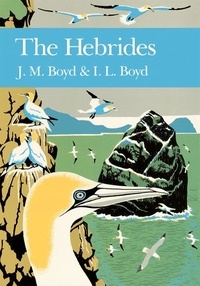 J. M. Boyd et I. L. Boyd - The Hebrides.