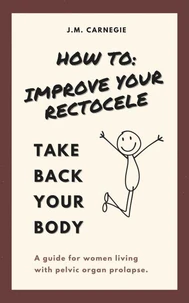 How To Improve Your Rectocele