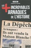 J-M Carpentier et Alain Libert - Les plus incroyables arnaques de l'Histoire.