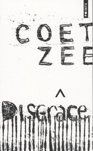J. M. Coetzee - Disgrâce.