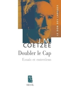 J. M. Coetzee - Doubler le cap.
