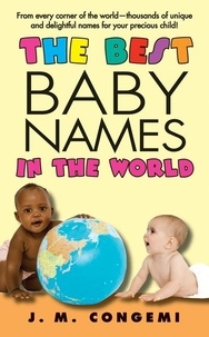 J.M. Congemi - The Best Baby Names in the World.