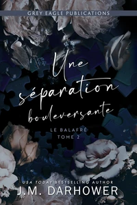 Une séparation bouleversante