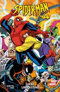 SPIDER-MAN '94 - LIEBE UND KLONE