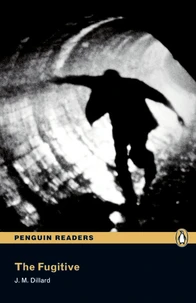 The Fugitive - Penguin Reader level 3