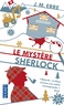 J. M. Erre - Le mystère Sherlock.