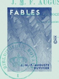 J.-M.-F.-Auguste Duvivier - Fables.