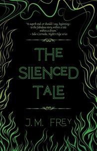  J.M. Frey - The Silenced Tale - The Accidental Turn, #3.