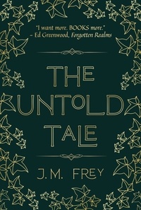  J.M. Frey - The Untold Tale - The Accidental Turn, #1.