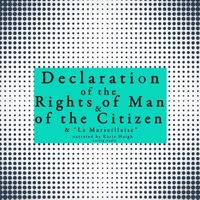 French Declaration of the Rights of Man and of the Citizen