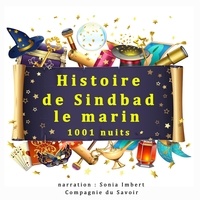 J. M. Gardner et Sonia Imbert - Histoire de Sindbad le Marin.