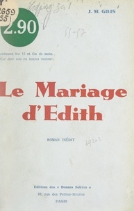 J.-M. Gilis - Le mariage d'Édith (Hollande, atmosphère, 1860).
