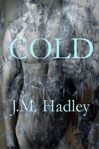  J.M. Hadley - Cold.