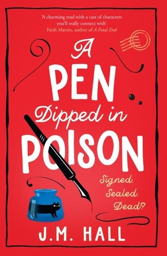 J.M. Hall - A Pen Dipped in Poison.