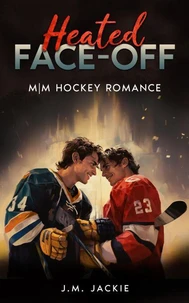 Heated Face-Off: M|M Hockey Romance