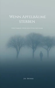 Wenn Apfelbäume sterben