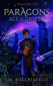 Paragons: Age of the Unseen