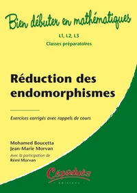 réduction des endomorphismes, exercices corrigés avec rappels de cours