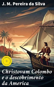 Christovam Colombo e o descobrimento da America