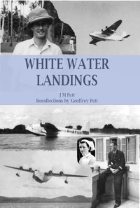 White Water Landings: A View Of The Imperial Airways Africa Service From The Ground