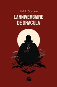 J-M-R Gustave - L'anniversaire de Dracula.