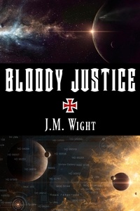  J.M. Wight et  Joe Vasicek - Bloody Justice - Zedekiah Wight.