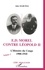 E. D. Morel contre Léopold II. L'histoire du Congo, 1900-1910