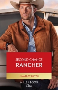 J. Margot Critch - Second Chance Rancher.