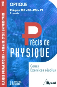 J Mesplède et Jean-Louis Queyrel - Precis De Physique Optique. Prepas Mp-Pc-Psi-Pt, 2eme Annee.