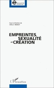 J Mignot - Empreintes, sexualité et création.