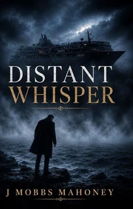 DISTANT WHISPER