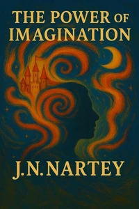The Power of Imagination