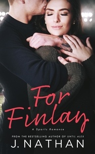  J. Nathan - For Finlay - For You, #1.