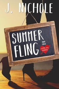  J. Nichole - Summer Fling - Love 101, #3.