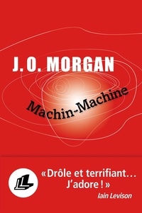 Mobi e-books téléchargements gratuits Machin-Machine in French par J.O. Morgan, Pierre Reignier