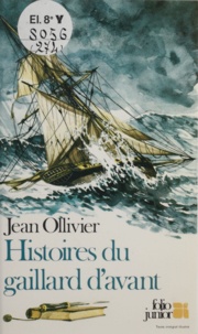 J Ollivier - Histoires du gaillard d'avant.
