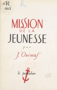 J. Onimuf - Mission de la jeunesse.