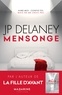 J.P. Delaney - Mensonge - Aime-moi. Ecoute-moi. Mais ne me crois pas..