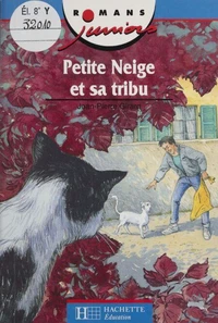 Petite Neige et sa tribu élève